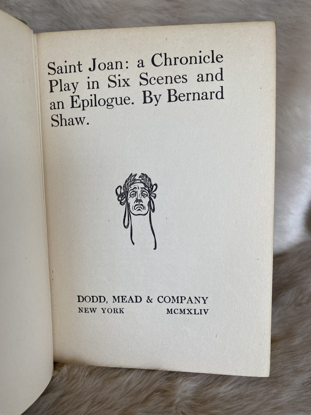 1924 - Saint Joan: A Chronicle Play in Six Scenes and an Epilogue, by Bernard Shaw