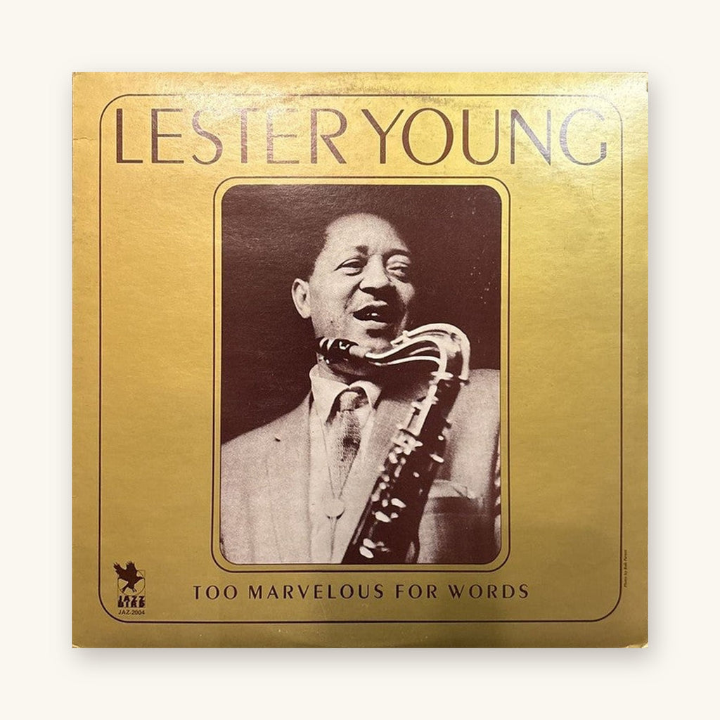 Lester Young - Too Marvelous For Words Вінілавая пласцінка 1980 Jazz Bird JAZ-2004