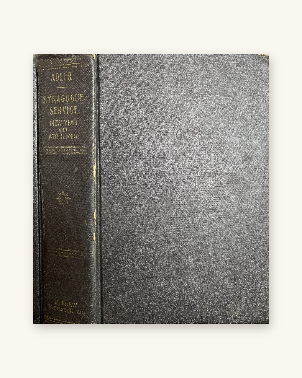 Synagogue Service: New Year and Atonement, ed. by Dr. H. Adler