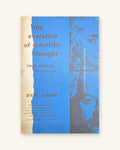 The Evolution of Scientific Thought From Neuton to Einstein, by A. D’Abro