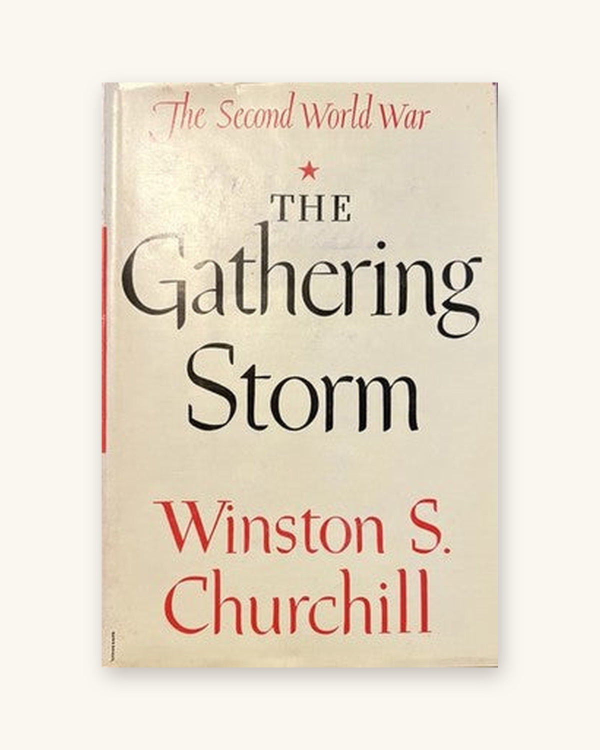 The Gathering Storm by Winston S. Churchill